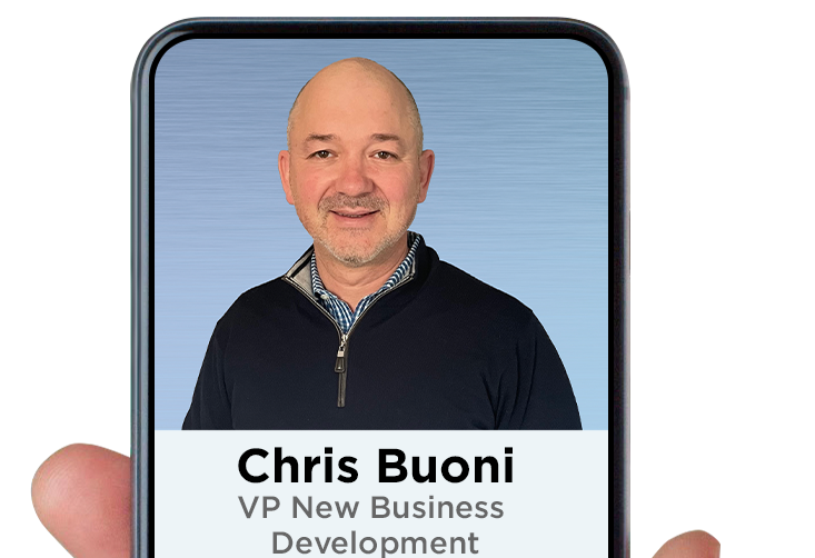 Chris Buoni - VP New Business Development