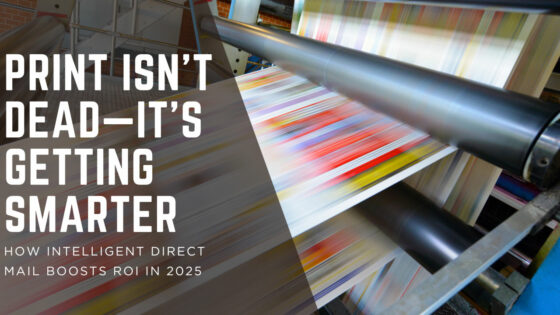 Print Isn't Dead - It's Getting Smarter
