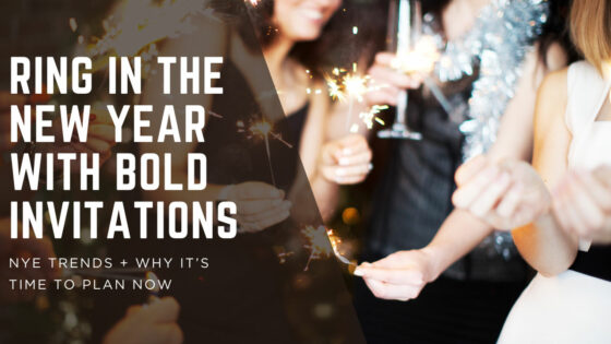 Ring In The New Year with Bold Invitations
